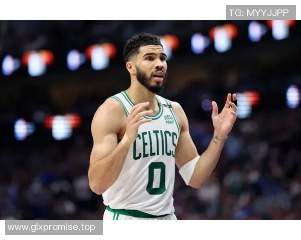 重磅转会！塔图姆或将登陆新东家